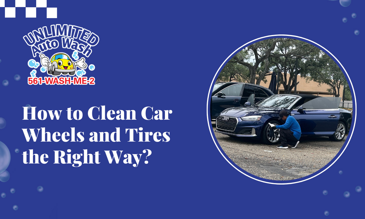 How to Clean Car Wheels and Tires the Right Way