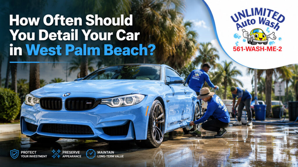 how often detail car West Palm Beach