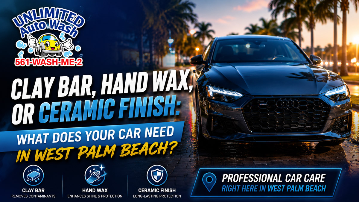 Clay Bar, Hand Wax, or Ceramic Finish
